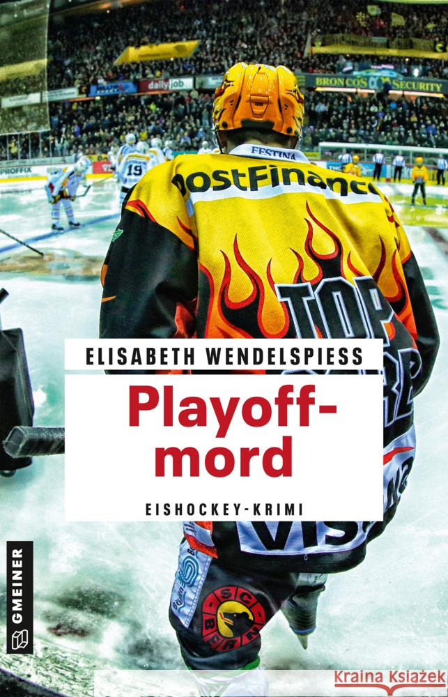 Playoffmord Wendelspiess, Elisabeth 9783839202951 Gmeiner-Verlag