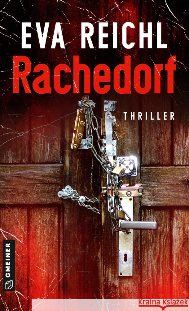 Rachedorf Reichl, Eva 9783839204030 Gmeiner-Verlag