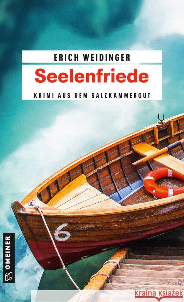 Seelenfriede Weidinger, Erich 9783839204146 Gmeiner-Verlag