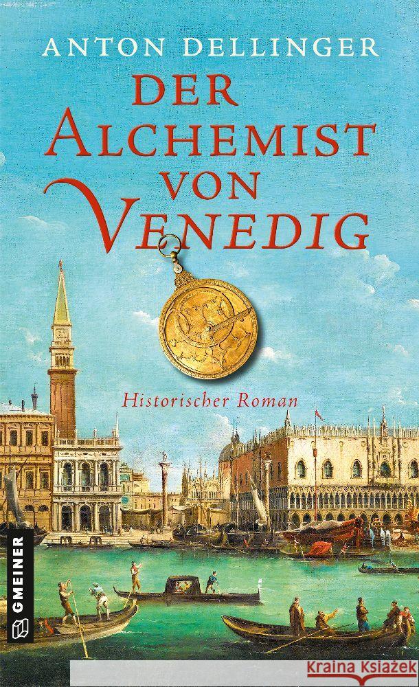 Der Alchemist von Venedig Dellinger, Anton 9783839204641