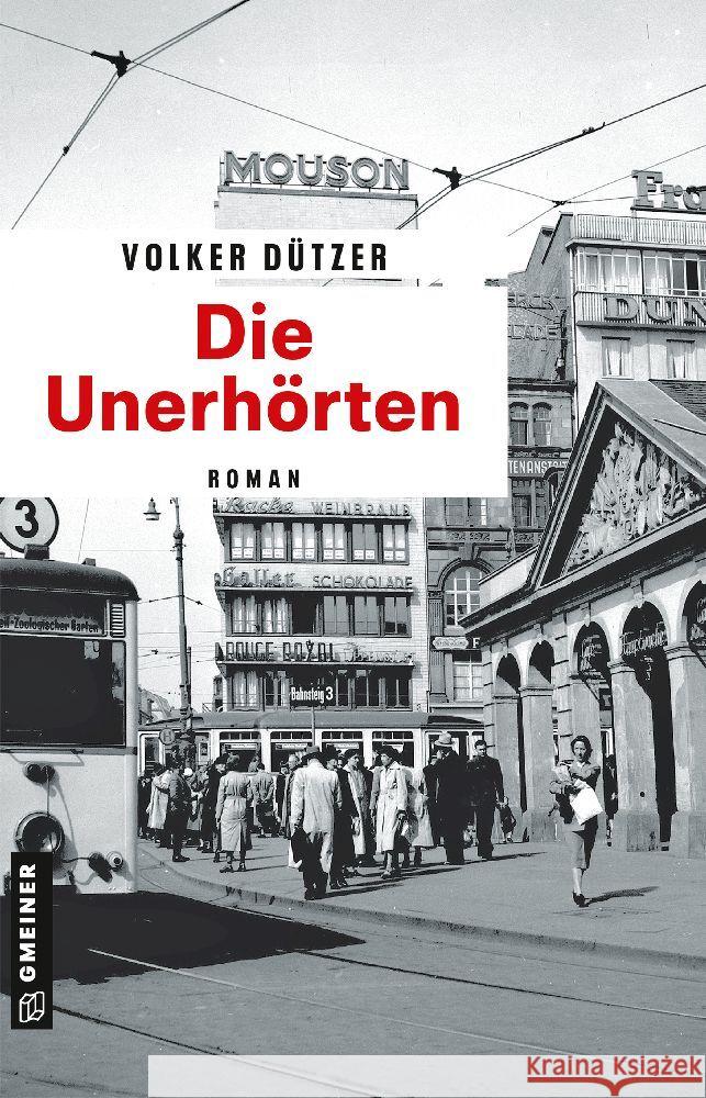 Die Unerhörten Dützer, Volker 9783839204740 Gmeiner-Verlag