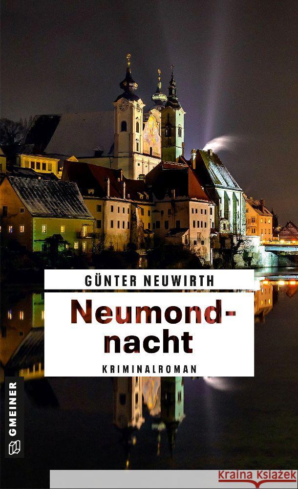 Neumondnacht Neuwirth, Günter 9783839204986 Gmeiner-Verlag