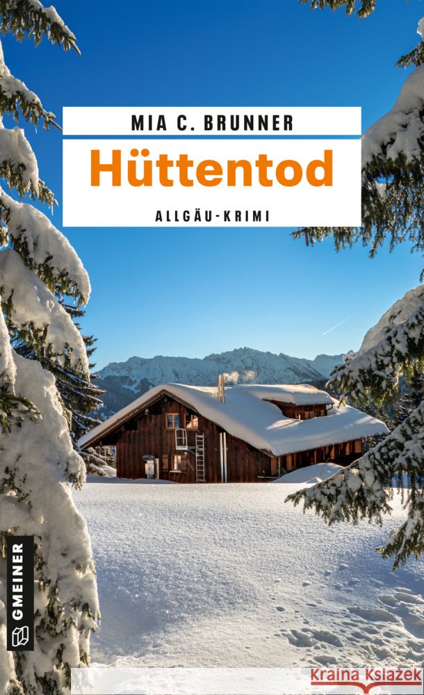 Hüttentod Brunner, Mia C. 9783839207000