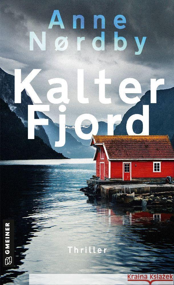 Kalter Fjord Nordby, Anne 9783839207031