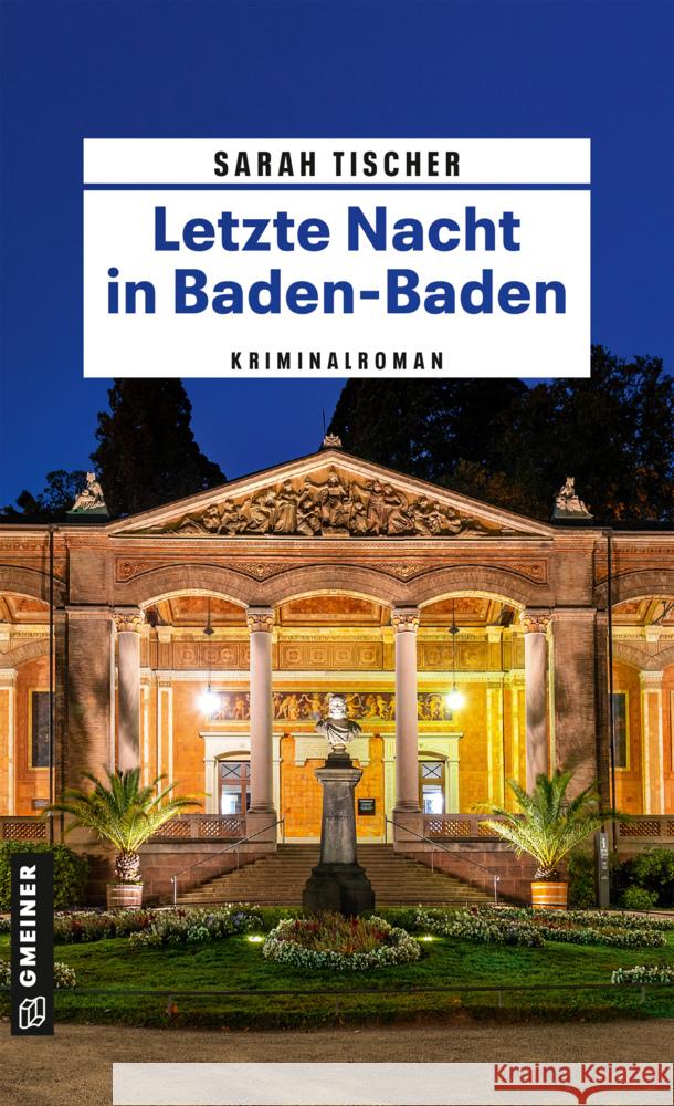 Letzte Nacht in Baden-Baden Tischer, Sarah 9783839207109