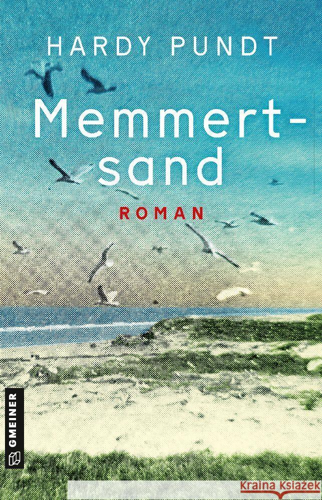 Memmertsand Pundt, Hardy 9783839207123 Gmeiner-Verlag