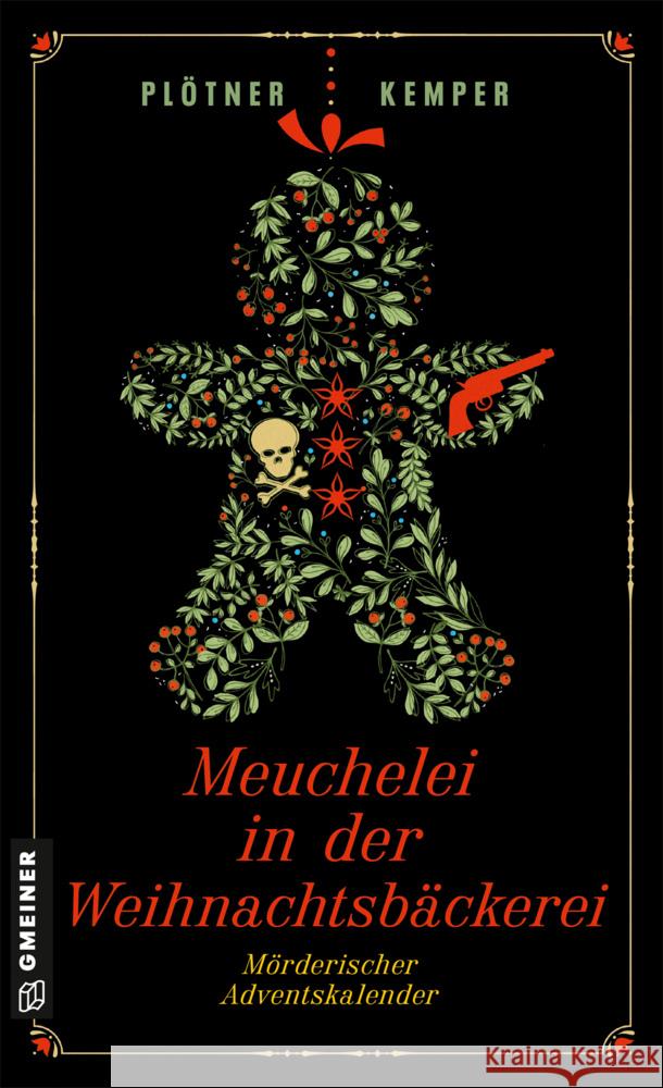 Meuchelei in der Weihnachtsbäckerei Plötner, Astrid, Kemper, Anke 9783839207130