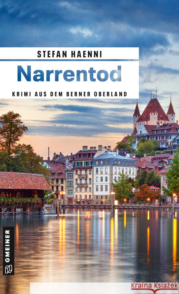 Narrentod Haenni, Stefan 9783839207185 Gmeiner-Verlag