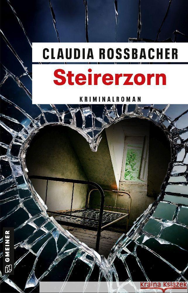 Steirerzorn Rossbacher, Claudia 9783839207338 Gmeiner-Verlag
