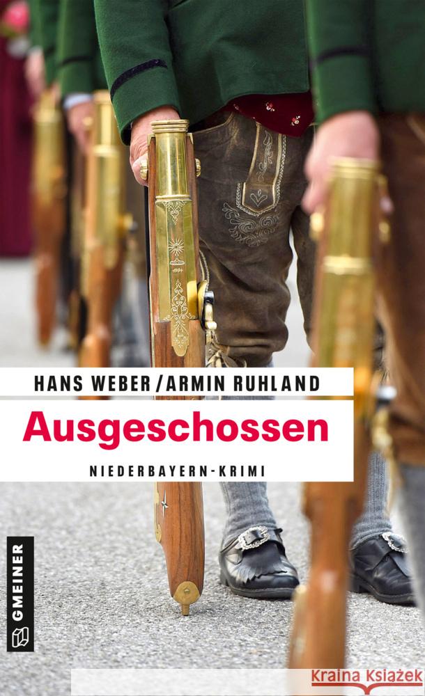 Ausgeschossen Weber, Hans, Ruhland, Armin 9783839207499