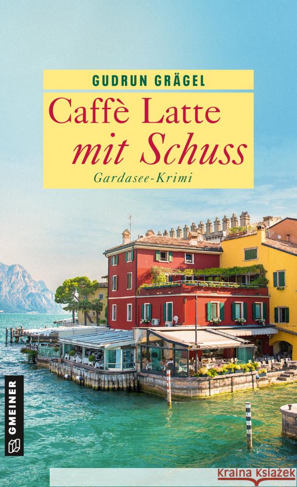 Caffè Latte mit Schuss Grägel, Gudrun 9783839207567