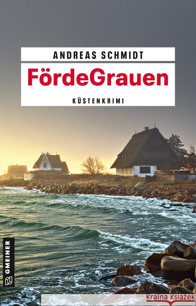 FördeGrauen Schmidt, Andreas 9783839207581