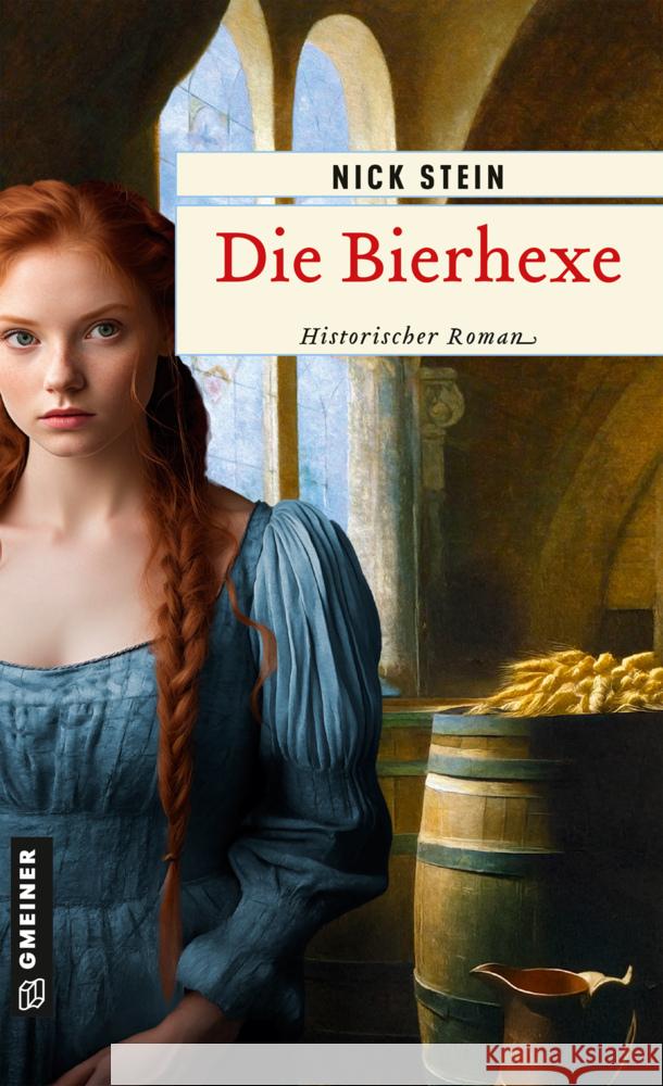 Die Bierhexe Stein, Nick 9783839208564 Gmeiner-Verlag
