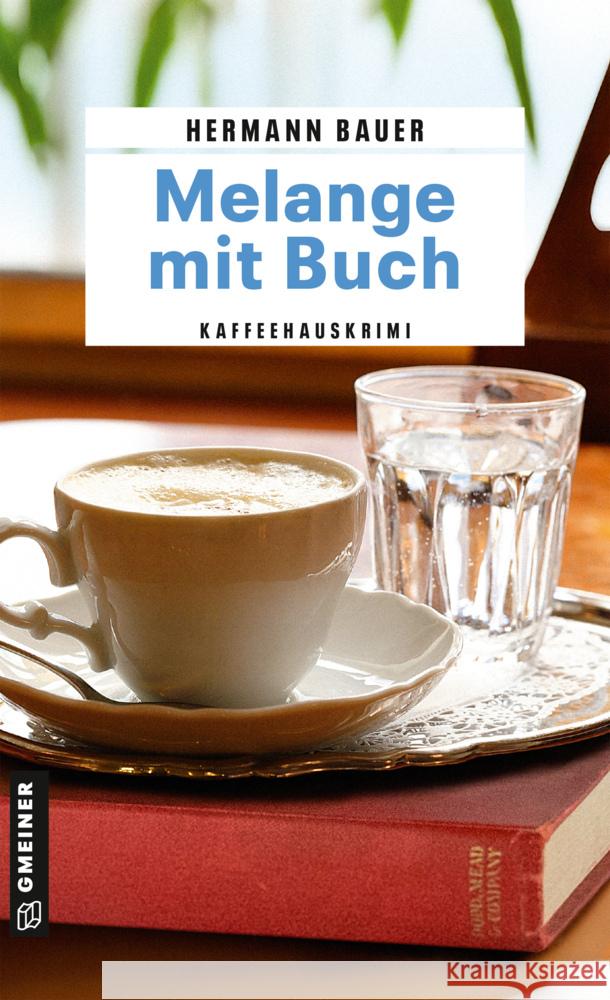 Melange mit Buch Bauer, Hermann 9783839208892