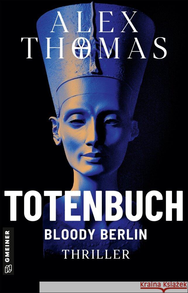 Totenbuch - Bloody Berlin Thomas, Alex 9783839209127