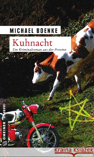 Kuhnacht : Ein Kriminalroman aus der Provinz Boenke, Michael 9783839214169 Gmeiner