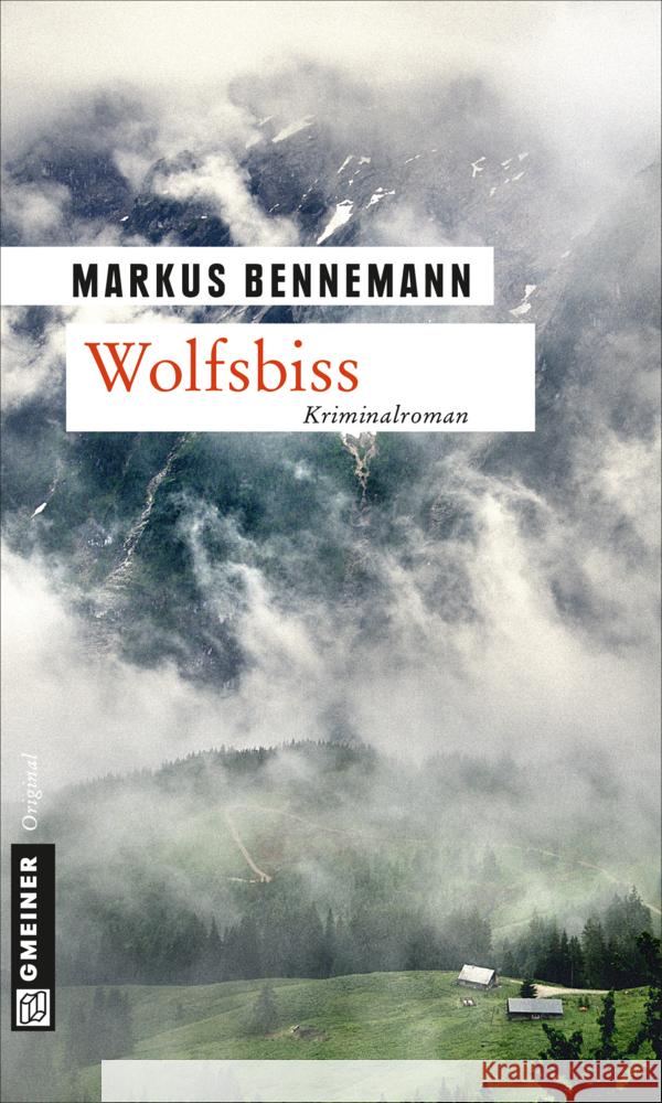 Wolfsbiss : Kriminalroman Bennemann, Markus 9783839215890 Gmeiner