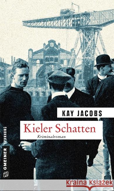 Kieler Schatten : Kriminalroman Jacobs, Kay 9783839216972 Gmeiner