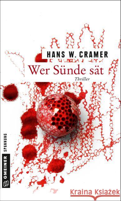 Wer Sünde sät : Thriller Cramer, Hans W. 9783839218846 Gmeiner