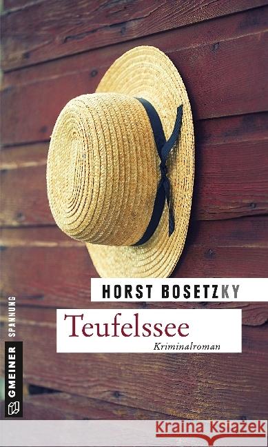 Teufelssee : Kriminalroman Bosetzky, Horst 9783839220221