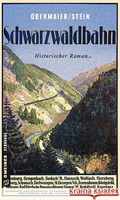 Schwarzwaldbahn : Historischer Roman Obermaier, Ernst; Stein, Dieter 9783839222584