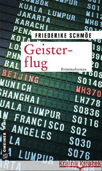 Geisterflug : Kriminalroman Schmöe, Friederike 9783839223147