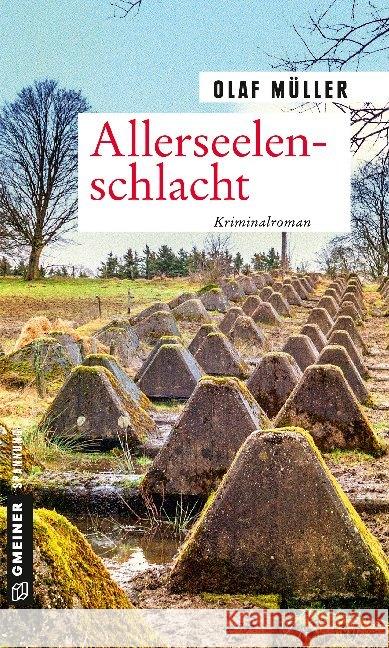 Allerseelenschlacht : Kriminalroman Müller, Olaf 9783839225066 Gmeiner