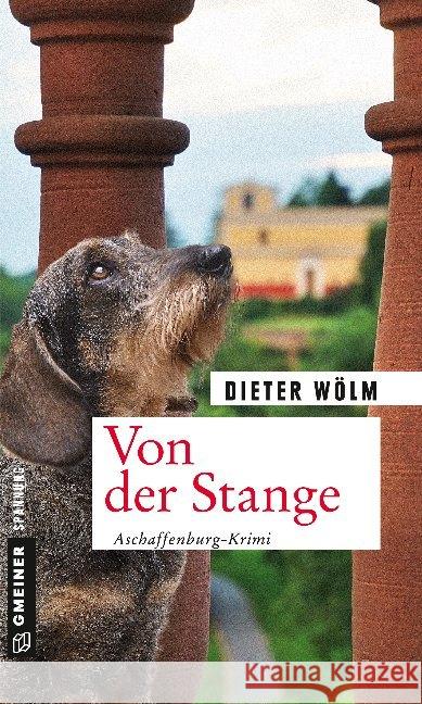 Von der Stange : Aschaffenburger-Textil-Krimi Wölm, Dieter 9783839225387 Gmeiner-Verlag