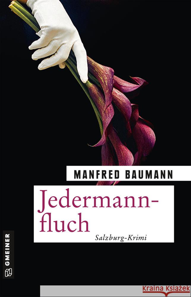 Jedermannfluch : Salzburg-Krimi Baumann, Manfred 9783839227220 Gmeiner-Verlag