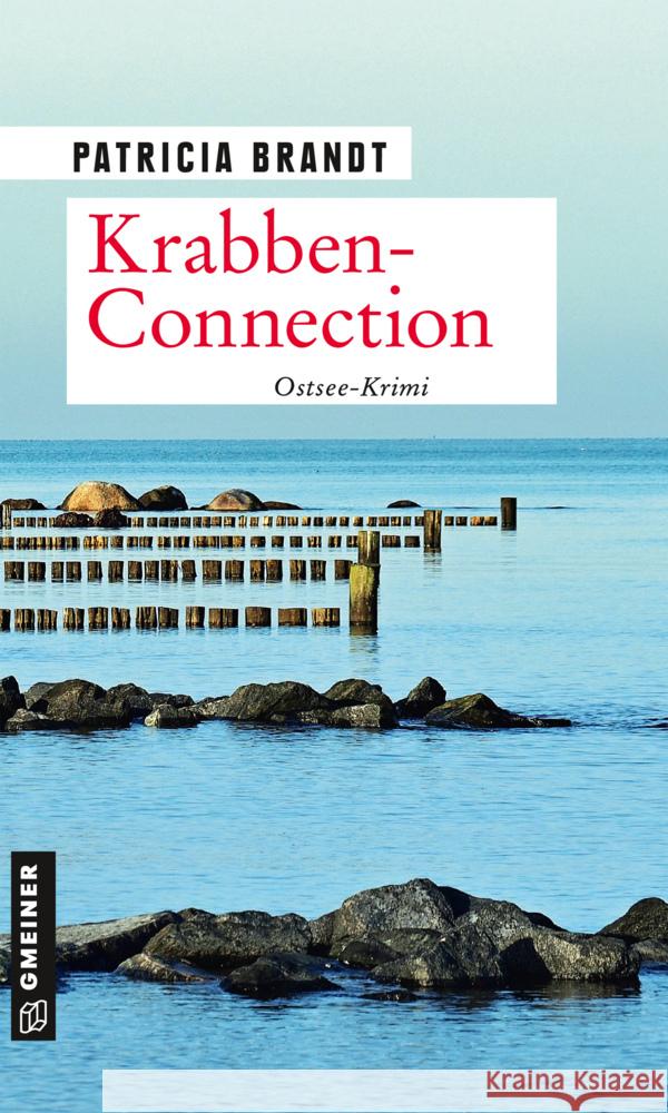 Krabben-Connection : Ostsee-Krimi Brandt, Patricia 9783839227251 Gmeiner-Verlag