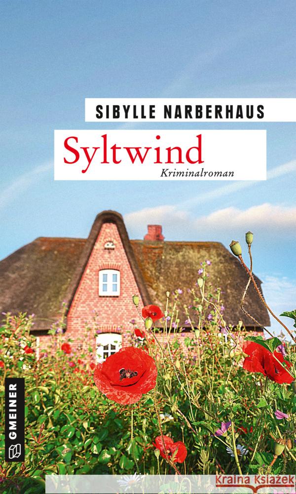 Syltwind : Kriminalroman Narberhaus, Sibylle 9783839227572 Gmeiner-Verlag