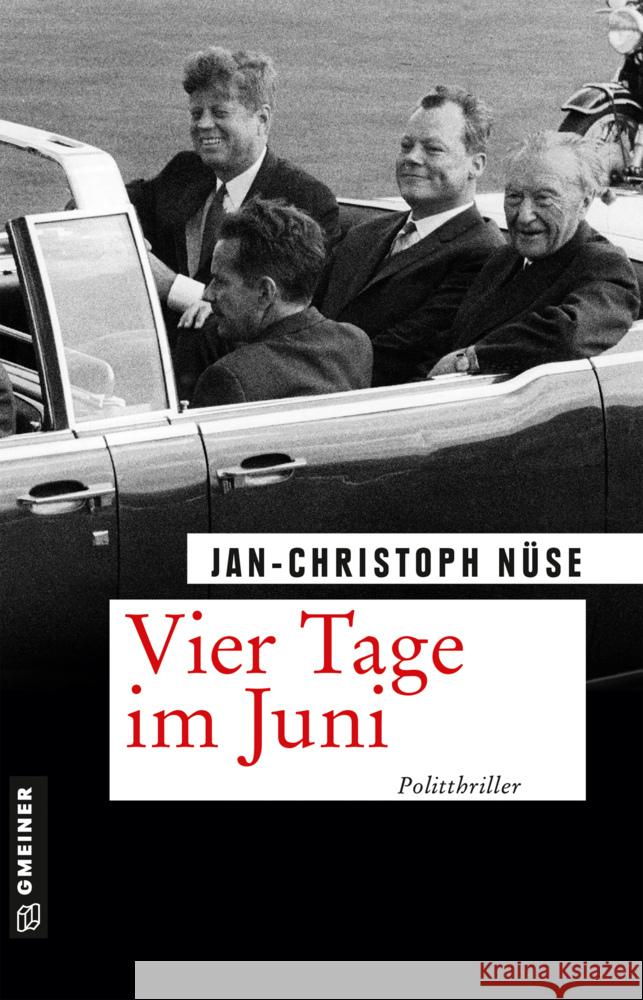 Vier Tage im Juni Nüse, Jan-Christoph 9783839227688 Gmeiner-Verlag