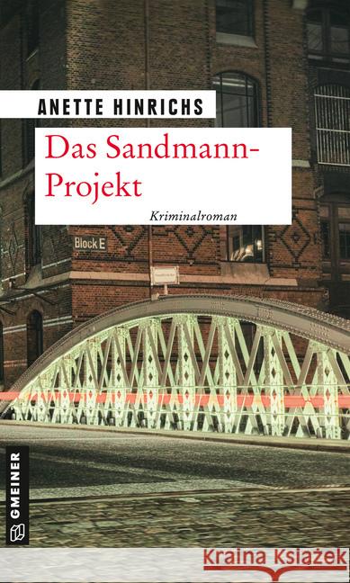 Das Sandmann-Projekt Hinrichs, Anette 9783839227831 Gmeiner-Verlag