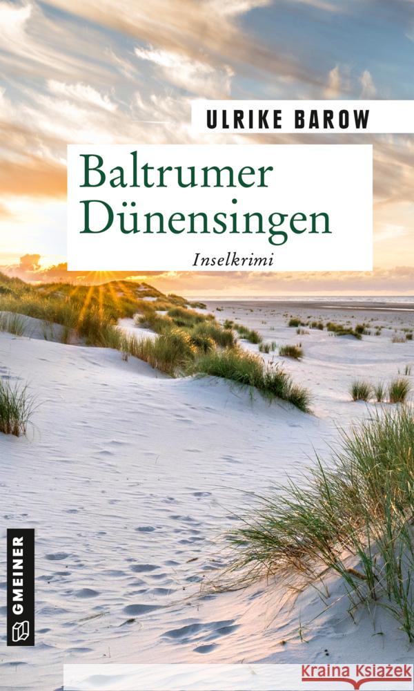 Baltrumer Dünensingen Barow, Ulrike 9783839227947 Gmeiner-Verlag