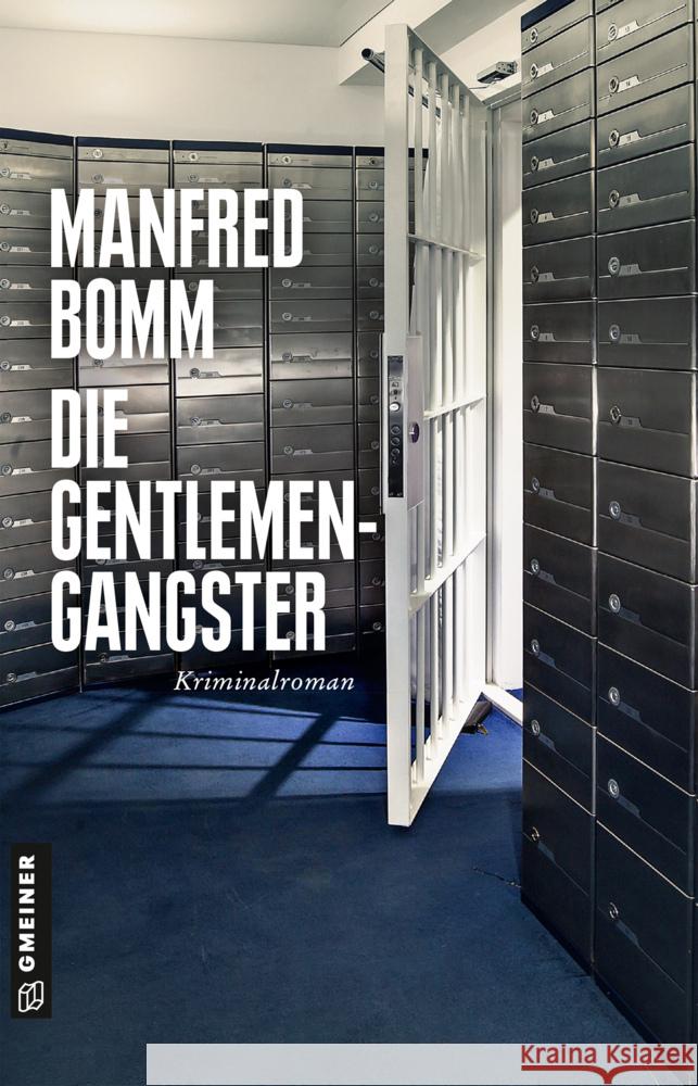 Die Gentlemen-Gangster Bomm, Manfred 9783839228159 Gmeiner-Verlag