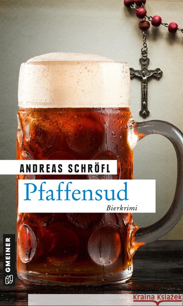 Pfaffensud Schröfl, Andreas 9783839228517 Gmeiner-Verlag