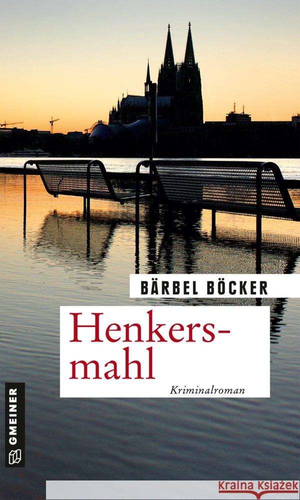 Henkersmahl Böcker, Bärbel 9783839229217 Gmeiner-Verlag