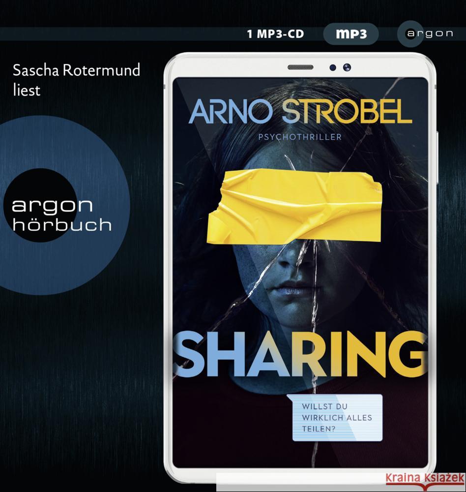 Sharing - Willst du wirklich alles teilen?, 1 Audio-CD, 1 MP3 Strobel, Arno 9783839819005