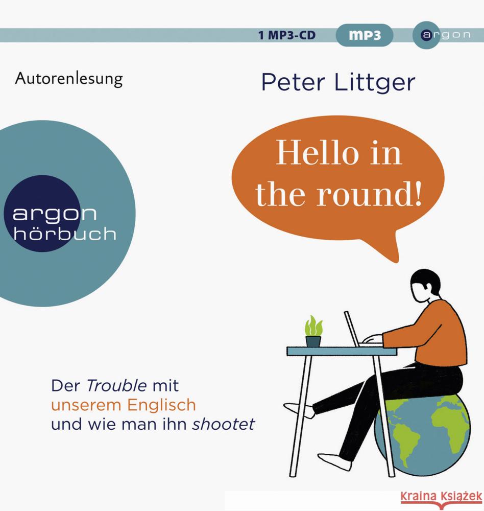 Hello in the round!, 1 Audio-CD Littger, Peter 9783839819388 Argon Verlag