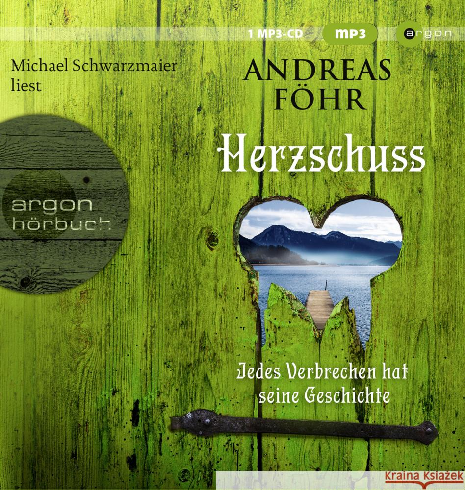 Herzschuss, 1 Audio-CD, 1 MP3 Föhr, Andreas 9783839819814