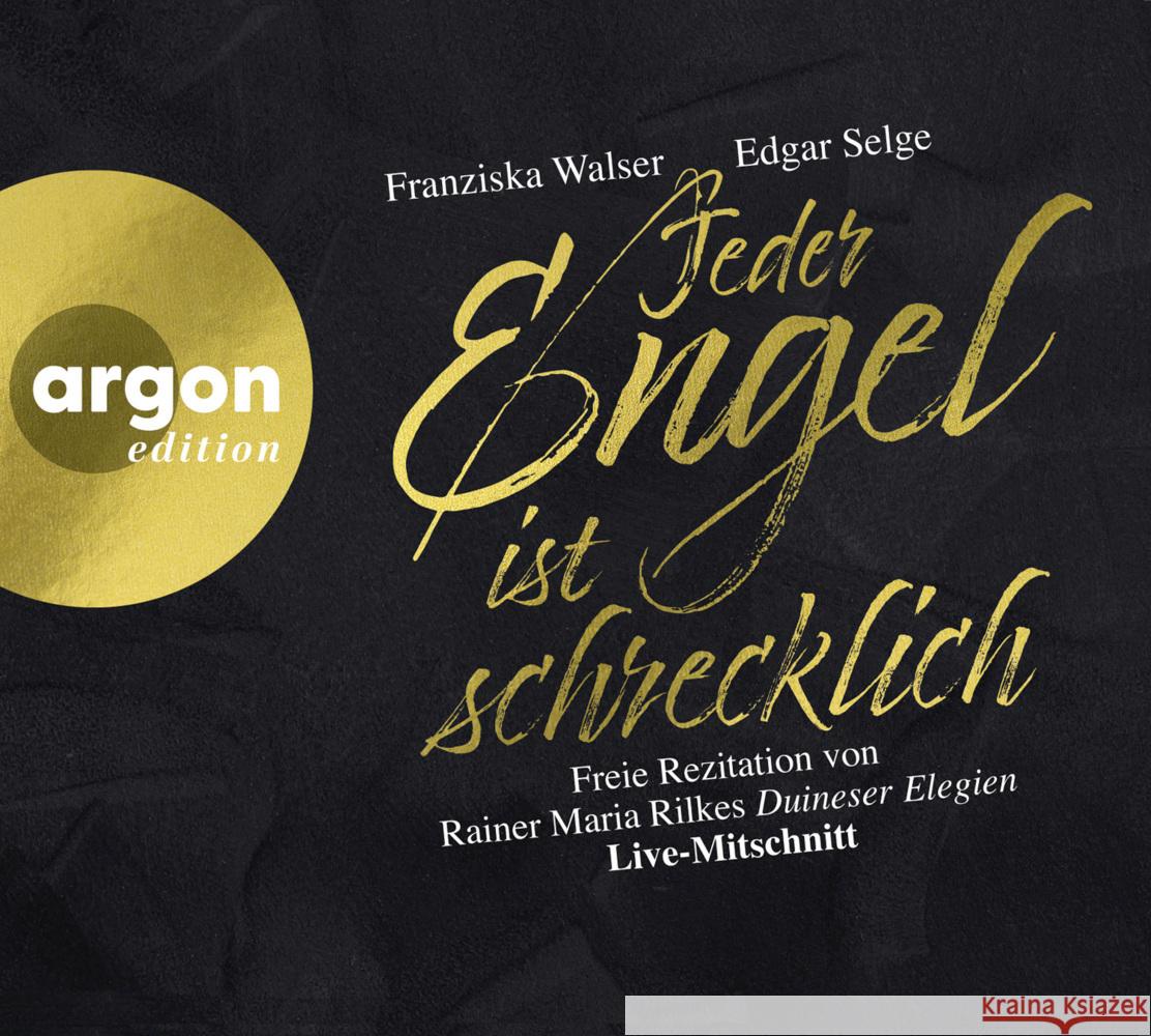 Jeder Engel ist schrecklich, 2 Audio-CD Rilke, Rainer Maria 9783839820032