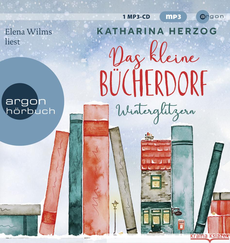 Das kleine Bücherdorf: Winterglitzern, 1 Audio-CD, 1 MP3 Herzog, Katharina 9783839820063