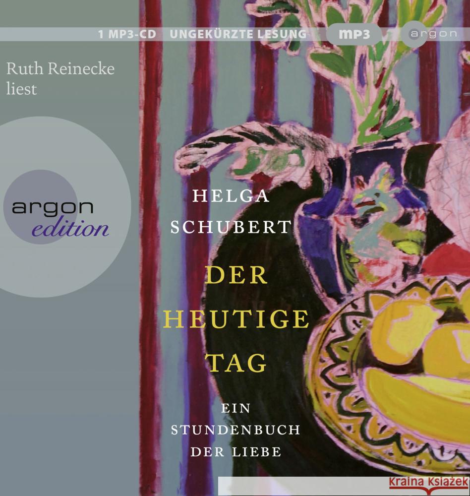 Der heutige Tag, 1 Audio-CD, 1 MP3 Schubert, Helga 9783839820490