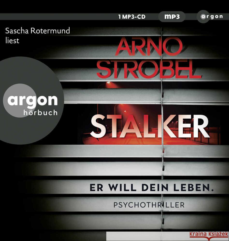 Stalker - Er will dein Leben., 1 Audio-CD, 1 MP3 Strobel, Arno 9783839821268