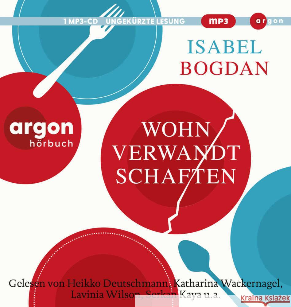 Wohnverwandtschaften, 1 Audio-CD, 1 MP3 Bogdan, Isabel 9783839821381