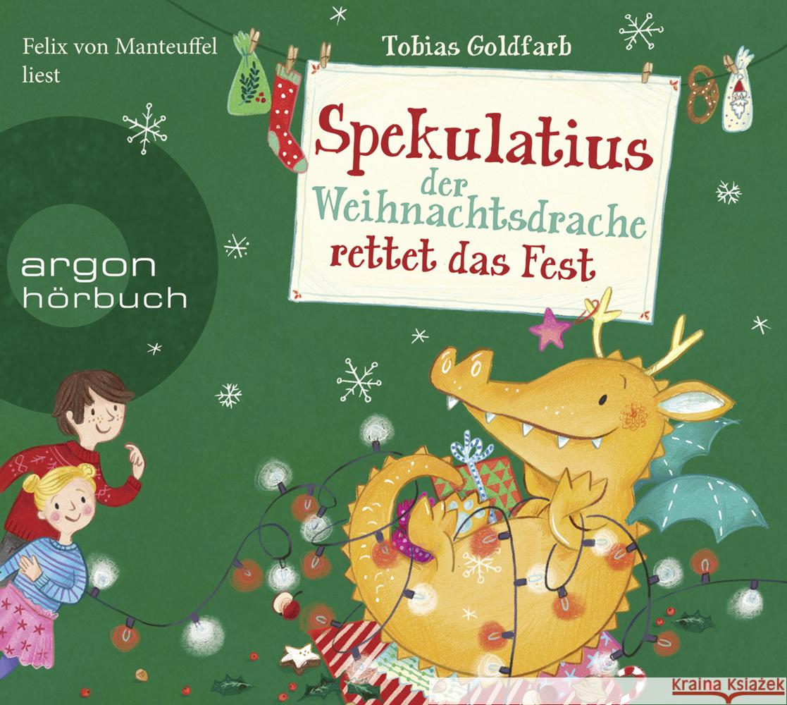Spekulatius, der Weihnachtsdrache rettet das Fest, 2 Audio-CD Goldfarb, Tobias 9783839842881