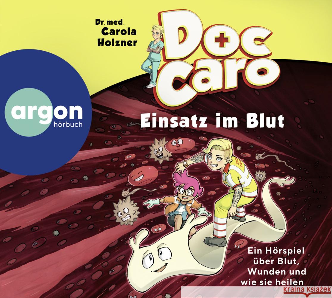 Doc Caro - Einsatz im Blut, 1 Audio-CD Holzner, Carola 9783839843093