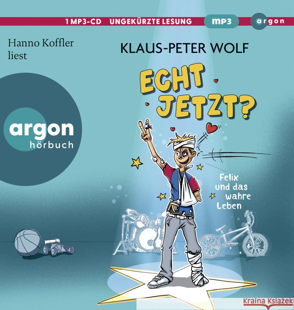 Echt jetzt? Felix und das wahre Leben, 1 Audio-CD, 1 MP3 Wolf, Klaus-Peter 9783839843192