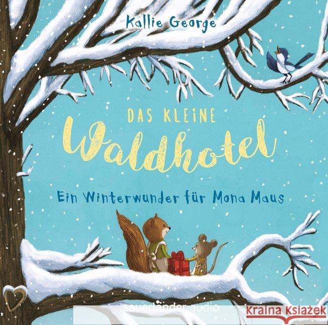 Das kleine Waldhotel - Ein Winterwunder für Mona Maus, 2 Audio-CDs : Ungekürzte Ausgabe, Lesung George, Kallie 9783839849163 Argon