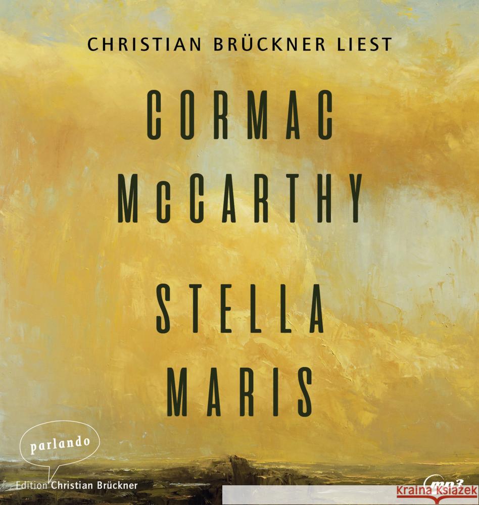 Stella Maris, 1 Audio-CD, 1 MP3 McCarthy, Cormac 9783839871416 Argon Verlag